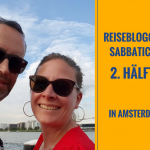 Amsterdam Sabbatical Teil 2