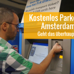 Parken Amsterdam: Kostenlos oder günstig