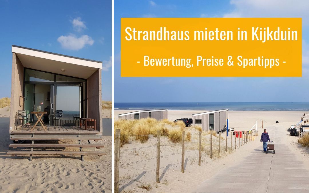 Strandhäuser in Kijkduin: Besondere Momente vor unvergesslicher Strand-Kulisse