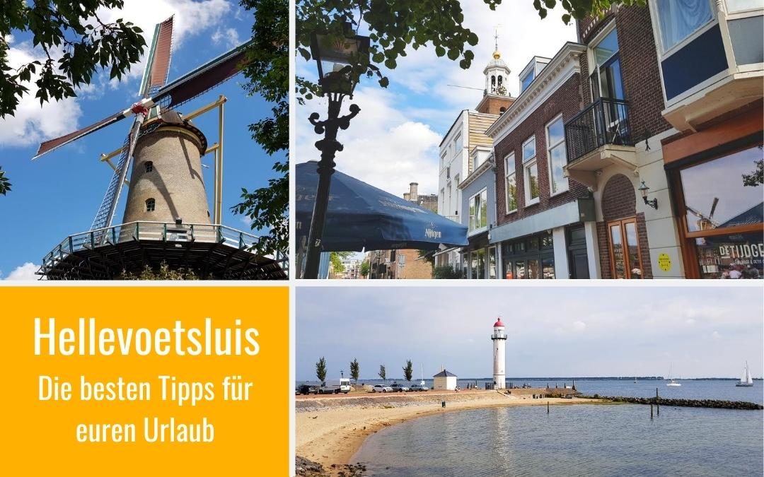 Hellevoetsluis: Altstadt, Strand, Restaurants & Ausflugsziele